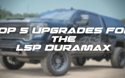The Top 5 Upgrades for the L5P Duramax